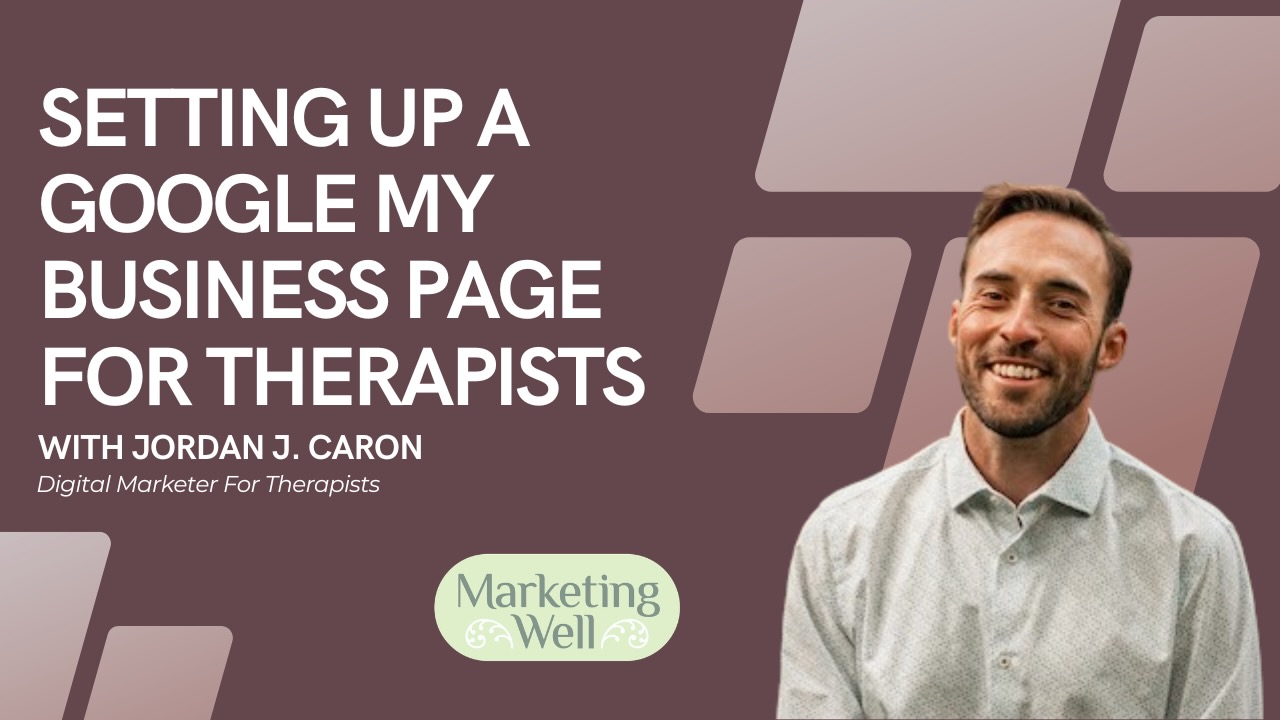 Setting up a Google Business Profile for therapists